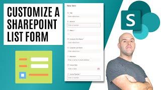 How To Customize a SharePoint List Form