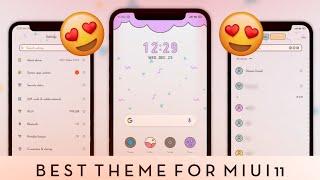 Best Theme For MiUi 11 - Late 2019 || No Third Party MiUi 11 Theme