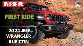 Here's First Ride & Review Of 2024 Jeep Wrangler Rubicon | Overdrive | CNBC TV18