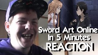 Sword Art Online IN 5 MINUTES - REACTION