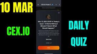 CEX.IO Power Tap Quiz Answer Today l 10 March cex.io Power Quiz Answer l cex.io Question Answer