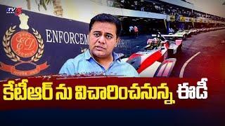 కేటీఆర్ ను విచారించనున్న ఈడీ ED Speed Up Investigation Over Formula E Car Race Case | TV5 News