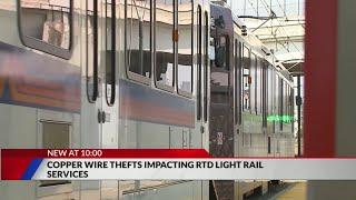 Copper thefts disrupting RTD rail service