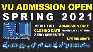 VU ADMISSION OPEN SPRING 2021 |Virtual University of Pakistan |