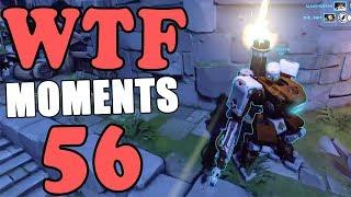 Overwatch WTF Moments Ep.56