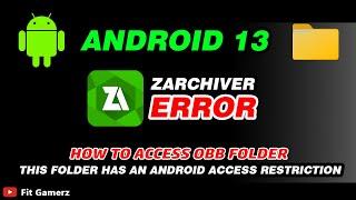 How to Access OBB folder | This Folder Has an Android Access Restriction in ZArchiver | Android 13