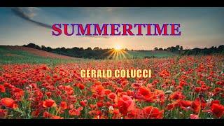 SUMMERTIME ( GERALD COLUCCI )