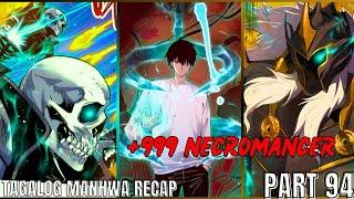 (94)LONER na NAGING SSS+ RANK NECROMANCER [TAGALOG MANHWA RECAP]