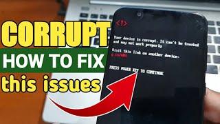 Fix Asus Zenfone Max Pro M1 Your device is corrupt  it can't be trusted and may not work properly