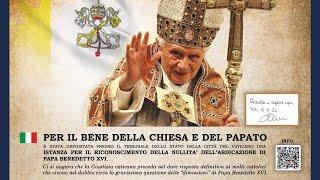 Depositata presso il Tribunale Vaticano "Istanza per la nullità dell'abdicazione di Benedetto XVI"