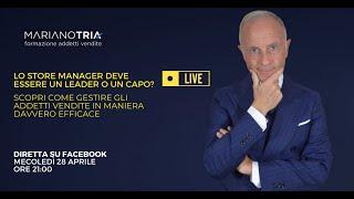 (LIVE) Leader o Capo? Scopri come deve essere uno Store Manager