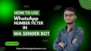 WhatsApp Number Filter | WhatsApp Marketing Software |Wa Sender Bot | WhatsApp Bulk Message