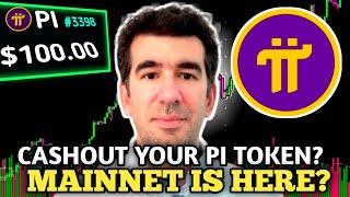 Pi Network Update | MAINNET Is Here FOR YOU? | How To Cash Out Your Pi Tokens? PI KYC