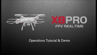 Syma FPV Drone X8 PRO  Operations Tutorial
