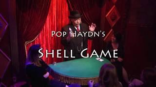 Pop Haydn's Shell Game