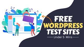 How to Create A Free WordPress Test Site (Quick & Easy Way)