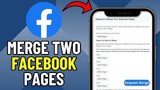 How To MERGE Two Facebook PAGES 2024! (UPDATED)