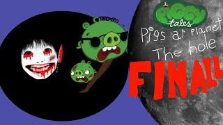 piggy tales pigs at planet | the hole FINALL | cartoon for kids