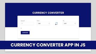 Demo: Currency Converter App Using HTML, CSS & Vanilla JavaScript | Exchange Rates Calculator