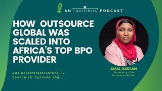 Business Infrastructure | How Outsource Global was Scaled into Africa’s Top BPO Provider