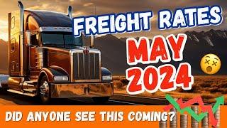 Can You BELIEVE These Freight Rates?? | Trucking Market Update May 2024