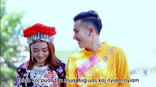 Nuj tsim lauj new song _ puas kam hlub nrog kv (Official music video)2020