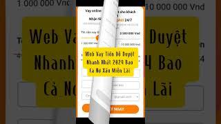 App Vay Tiền Online Uy Tín Dễ Duyệt Nhanh Nhất 2024 #vaytienonlineuytin #appvaytienonlineuytin