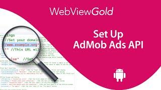 How To Set Up AdMob Ads API  for Android