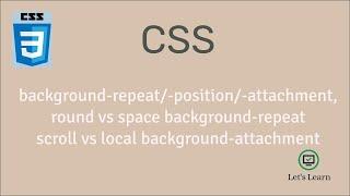 set background-repeat, background-position, background-attachment | CSS