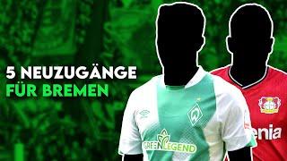 Werder Bremen: 5 Transfers für Bremens erneuten Klassenerhalt in der Bundesliga!