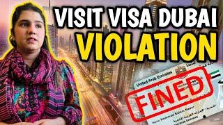 Visit Visa Dubai Violation | Overstay Fine in Dubai | Absconding Issue | Amnesty Scheme 2024