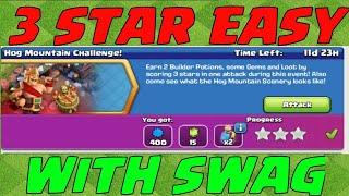 HOG MOUNTAIN Challenge how to 3 star easily | 3 star hog mountain Challenge guide