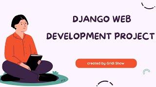 Django Web Development Project |Full  Backend Project.