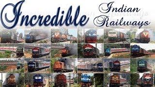 Incredible Indian Railways ! Trains unlimited