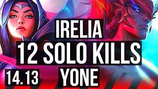 IRELIA vs YONE (TOP) | 12 solo kills, 600+ games | EUNE Master | 14.13