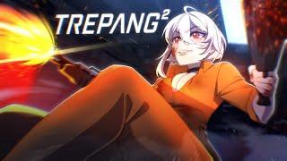 【TREPANG²】PART 1