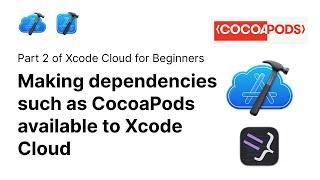 Create Build Scripts to Manage Dependencies with CI Post Clone Script | Xcode Cloud 2/12