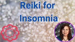 Reiki for Insomnia 