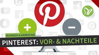 Pinterest Marketing-Tutorial: Vorteile und Nachteile von Pinterest