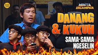 KUKUH HAMPIR NYERAH NGADEPIN DANANG ft DIMAS DANANG I MINTA DIGAMPAR WAWANCARA EPS 38