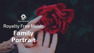 Family Portrait by Muted Symphony - Emotional Music for the spirit in this troubled times.