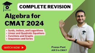 CMAT 2024: Complete Algebra Revision | Functions, Logarithms, Equations, Graphs for CMAT