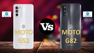 Motorola Moto G52 Vs Motorola Moto G82