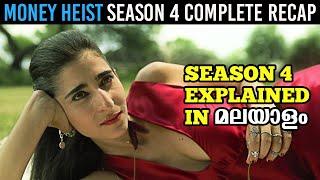 Money Heist Season 4 Complete Recap & Explained In Malayalam