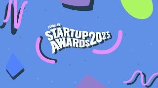 Estonian Startup Awards 2023 Gala