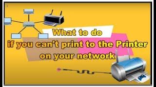 Can't Print from the Network Printer