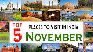 5 Best Places To Visit In India In November I Places To Visit In November  I November Tourist Places