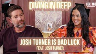 Josh Turner is Bad Luck ft. Josh Turner | Diving In Deep with Sara Evans Ep. 16 #countrymusic