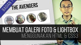 Membuat GALERI FOTO + LIGHTBOX dengan HTML & CSS3 (Bagian 1)