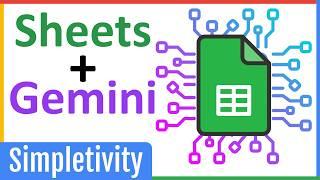 Google Sheets + Gemini AI = Get More Done!